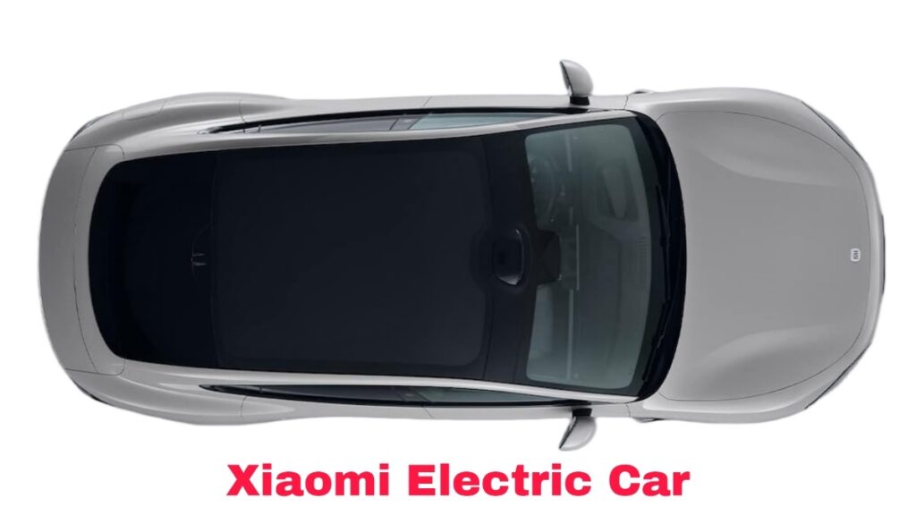 Xiaomi Electric Car launch Date in India